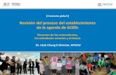 Revisión del proceso del establecimiento de la agenda de GCED · Taller de capacitación ... 28 de mayo al 3 de junio ... Desarrollo del borrador del plan de estudios de GCED y prueba