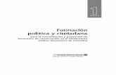 Formación política y ciudadanaawsassets.panda.org/downloads/m_1formacion_final.pdf · Formación política y ciudadana para la consolidación y protección de escenarios de conservación