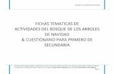 FICHAS TEMATICAS DE 1 SEC BOSQUE - haciendapanoaya.comhaciendapanoaya.com/files/BOSQUE_DE_LOS_ARBOLES_DE_NAVIDAD... · & CUESTIONARIO PARA PRIMERO DE SECUNDARIA . ... 6.- ¿Qué entiendes