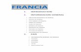 FRANCIA - csociales.files.wordpress.com · HISTORIA DE FRANCIA . Francia es conocido como uno de los estados más antiguos de todo el continente europeo el nombre como hoy lo conocemos