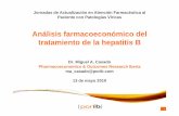 Análisis farmacoeconómico del tratamiento de la hepatitis Bgruposdetrabajo.sefh.es/ghevi/images/stories/documentos/jornadas/... · tratamiento de la hepatitis B Jornadas de Actualización