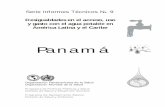Panamá - BVSDE Desarrollo Sostenible · DESIGUALDADES EN EL ACCESO, USO Y GASTO CON EL AGUA POTABLE EN PANAMÁ ix Resumen Este trabajo utiliza la información proporcionada por la