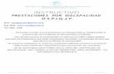 O S DEL PERSONAL DE I Q Y P INSCRPCION RNOS 1-1870-5 ...ospiqyp.org.ar/wp-content/uploads/2018/06/instructivo-de... · presentación del Certificado de discapacidad actualizado. ...