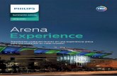 Arena Experience - images.philips.comimages.philips.com/is/content/PhilipsConsumer/PDFDownloads/Mexico/... · informales y fiestas. Experiencia, Consultoría y Calidad El resultado