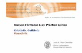 Nuevos Fármacos (II): Práctica Clínica Erlotinib ... Antonio Diaz-Gonzalez.pdf · Nuevos Fármacos (II): Práctica Clínica Erlotinib, Gefitinib Dasatinib Juan A. Díaz-González
