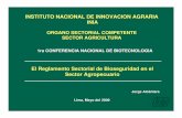 INSTITUTO NACIONAL DE INNOVACION AGRARIA INIAperubiotec.org/PDFs/17_J_Alcantara-Reglamento_Bioseguridad_Agrope... · de la aplicación de la biotecnología, del manejo de un OVM,