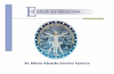 Error en Medicina - reeme.arizona.edu en Medicina.pdf · RROR EN MEDICINA La sociedad no reconoce que el personal de salud: Somos humanos, tenemos sentimientos, intereses, actitudes,