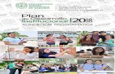 Dirección General de Planeación y Evaluacion … · La articulación del Plan de Desarrollo Institucional 2016-2020 se ilustra mediante el siguiente esquema: ... indicadores de