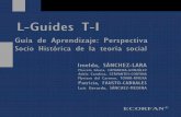 L-Guides T-I - ecorfan.org TI/LG TI.pdf · en el que surgen las teorías sociales que han tratado de explicar la realidad, se han originado y desarrollado los sucesos y fenómenos