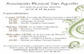 Asociación musical San Agustín del 12 al 14 dejunio ... · miércoles 14/06: en la Escuela de múslca ... (Flauta y Saxofón) 19:30 - Recital pruebas Conservatono Abierto plazo