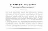 EL PROCESO DE CRISTOs41de3f956deac215.jimcontent.com/download/version/1367096155/mo… · "religioso" o judío ante el Sanhedrín, y el "político" ante Poncio Pilato, ... cronología,