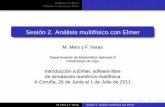 Sesión 2. Análisis multifísico con Elmer · escritura de nuevo módulo (con ejemplo detallado) M. Meis y F. Varas Sesión 2. Análisis multifísico con Elmer. Multifísica en Elmer