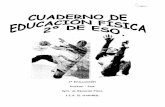 2ª EVALUACIÓN Profesor.: Jose Dpto. de Educación …ieselchaparil.org/documentos/curso 1314/Cuaderno.pdf · diferentes formaciones. El agarre doble mano a mano se utiliza fundamentalmente