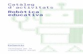 Robòtica educativa - Colecticcolectic.coop/sites/default/files/cataleg/robotica_web.pdf · Qui som? Colectic és un projecte cooperatiu sense ànim de lucre que treballa per la cohesió,