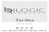 Tarifes - Bilogic Gràfics, S.L. | Servicios gráficos ... · G R A F I C S PLASTIFICAT I FOAM (Cartró ploma) Cartró ploma 700 x 1000 mm 9,20 € (A3_3€, A4_2€) Cartró ploma