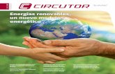 Energías renovables, un nuevo modelo energéticodocs.circutor.com/docs/Mag_201203_01.pdf · mejor el consumo de energía eléctrica. La primera fase de instalación incluyó ...