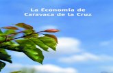La Economía de Caravaca de la Cruz - …servicios.laverdad.es/fiestas/caravaca02/revista/pdf/tomo3/La... · el lector, en la mayoría de los casos, un pequeño incordio, pues, como
