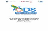 Formulario de Presentación de Buenas Prácticas para ... · (ODS 12) Garantizar modalidades de consumo y producción sostenibles (ODS 13) ... de los ODS y sus metas asociadas. 3.3