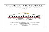 GACETA MUNICIPAL - guadalupe.gob.mxguadalupe.gob.mx/Transparencia/784RY9Q3847RH545WE46W6UFHJJ… · gobernado por un Ayuntamiento de elección popular directa, y se integra por un