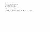 Aquaris U Lite - storage.googleapis.com · Guía rápida Guia rápido Quick start guide Guide rapide Kurzanleitung Guida rápida KpaTKaq Aquaris U Lite