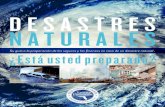 DESASTRES NATURALES - myfloridacfo.com · 2 Desastres Naturales - ¿Está usted preparado? Guarde los recibos cuando compre artículos de alto valor, como los televisores y las computadoras.
