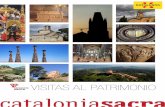 VISITAS AL PATRIMONIO - Agència Catalana de Turismeact.gencat.cat/wp-content/uploads/2017/03/Catalonia_Sacra_ESP.pdf · res ejemplos de la arquitectura gótica valenciana religiosa.