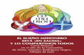 EL SUEÑO MISIONERO ESTÁ «EN SALIDA» Y LO …evangelizacionjaen.es/wp-content/uploads/2018/04/carta-pastoral... · envío misionero de Jesús, con la misma urgencia con que la