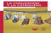 La conversión y La catequesis - ecat.server.grupo-sm.comecat.server.grupo-sm.com/ecat_Documentos/ES179087_011373.pdf · reúne a responsables y expertos en catequesis de casi todos