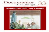 20-V-2010 Benedicto XVI, en Fátima · presentó el texto del tercer secreto de Fátima en la Sala de Prensa vaticana, El Papa no olvidará este Viaje La Visita apostólica de Benedicto
