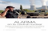 alarma - defensa.gob.es · a prueba el apoyo de los militares de la UME al personal especialista encar-gado de la activación y aplicación del Plan de Vigilancia Radiológica Interior