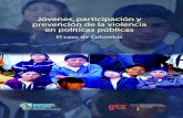 Jóvenes, participación y prevención de la violencia en ... · de los jóvenes en la gestión de los programas de desarrollo juvenil y prevención de la violencia en los países
