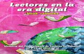 Lectores en la era digitalpublicaciones.ujat.mx/Culturales/FilesPublicaciones... · 2017-05-04 · Del libro impreso a un click de lo digital 18 ... Los libros y su impacto en Tabasco