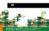 PNCE-DOCENTE-4-FORROS.pdf 1 05/10/16 13:34 - … · Desarrollo de la Gestión Educativa de la Subsecretaría de Educación Básica de la Secretaría de Educación Pública. ... mente,