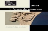 Informe de progreso - CTESCctesc.gencat.cat/doc/doc_10220840_1.pdf · Hace 10 años iniciamos la publicación de este informe de progreso complementario a ... La Escuela de Auditoría