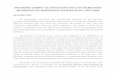 INFORME SOBRE LA SITUACIÓN DE LOS DERECHOS …190.92.18.85/descargas/InformesAnuales/CONADEH_2004.pdf · derecho de asociación y la libertad de expresión, en el ... documento de