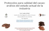 Protocolos para calidad del cacao: análisis del estado ...infocafes.com/portal/wp-content/uploads/2017/02/protocolos_calidad... · Puntos clave sobre el estado actual de la industria
