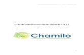 Guía de administración de Chamilo 1.8.7€¦ · Guía de administración de Chamilo 1.8.7.1 – V0.1.4 – Noviembre 2010 Tabla de contenido ... 4 Administración de la plataforma