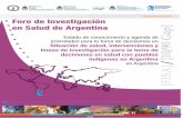 Foro de Investigación en Salud de Argentina Resumen ... · El establecimiento de prioridades para la investigación es una instancia crítica en la distribución de recursos para