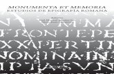MONUMENTA ET MEMORIA - icac.cat · de los modelos romanos Manuel Ramírez-Sánchez..... 87 Monumenta Memoriae Germanici Caesaris: Tabula Siarensis et Lex Valeria Au- ... El pedestal