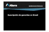 Suscripción de garantías en Brasil - lloyds.com/media/files/lloyds/offices/brazil/alterra.pdf · Seguir atrayendo la capacidad Es finita Migra hacia donde tenga mejor retorno .