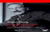 Libro proporcionado por el equipodescargar.lelibros.online/Stefan Zweig/El Mundo de Ayer (363)/El... · algo sirviéndose de diapositivas; es la época la que pone las imágenes,