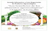 “Los beneficios de los alimentos agroecológicos” · 19:00 Beneficios de producir alimentos agroecológicos Jose Ferrándiz, agricultor ecológico, Empresa Fruitec de fruticultura