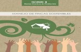MANEJO DE FINCAS SOSTENIBLES - canunite.org · gica aporta innumerables beneficios en sus formas de producción al eli-minar el uso de sustancias químicas, que ayudará a proteger