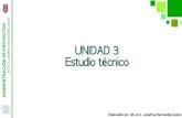 UNIDAD 3 - aprendiendoconjohernandez.com.mxaprendiendoconjohernandez.com.mx/pdf/Unidad3.pdf · S 3.1. Elementos que integran el estudio técnico.3.2. Localización general y especifica