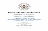Trabajo Fin de Grado: Nacionalismo, migraciones …uvadoc.uva.es/bitstream/10324/20786/1/TFG-D_0209.pdf · CDI Comisión de Derecho ... PIDCP Pacto Internacional de Derechos ... división