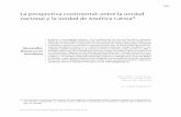 La perspectiva continental: entre la unidad - scielo.org.co · nes: Estudios Comparados en América Latina, 1940-1970”, financiadopor conacyt, México (sep-conacyt cb 2011-01-169248).