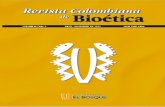 Revista Colombiana de Bioética - … · El primer artículo se intitula “Análisis de la toma de decisiones al final de la vida desde una perspectiva teórica contemporánea”,
