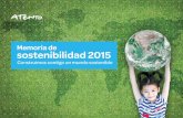 Memoria de sostenibilidad 2015 - Atentoatento.com/downloads/csr_sustainability/Atento_Memoria_de... · Acerca del Informe 10 ... a la vez que aporta un valor diferencial a ... Automotriz