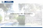 Informe de Gestión 2015 - minex.gob.gt de... · realizando un estudio en referencia a los sistemas digitales de información con los que cuenta Guatemala y México, con ... Pastoral