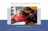 Alentar el Cuidado Paliativo - Alzheimer's Association ... · Cómo hacer visitas significativas y agradables ... Este folleto el fin de es darle información para promover la co-